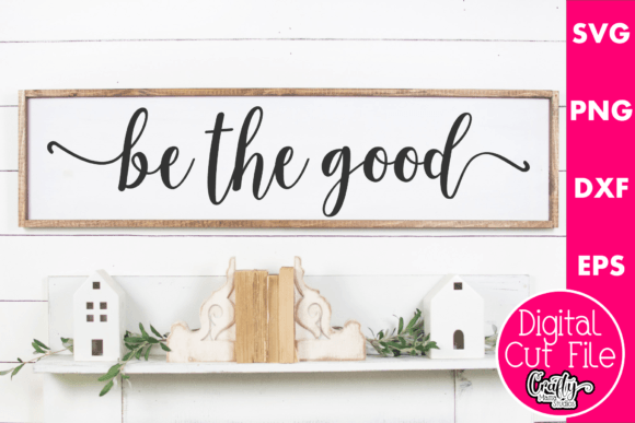 Be the Good Graphics for Crafts and Branding