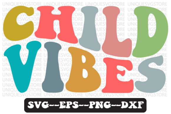 Child Vibes Quote Retro Svg Design for Crafts and Graphics