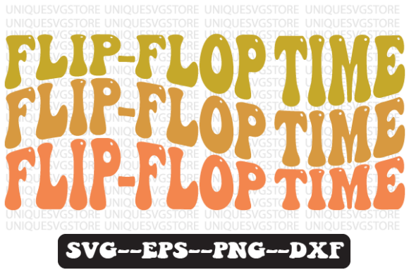 Flip-Flop Time Quote Retro Svg Design for Crafts and Graphics