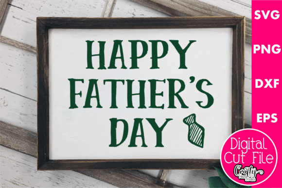 Happy Fathers Day Graphics for Crafts and Digital Products