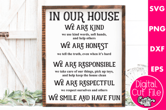In Our House Svg for Crafts and Graphics