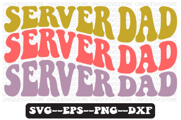 Server Dad Quote Retro SVG Design for Crafts and Graphics