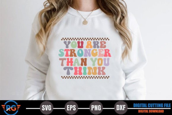 You Are Stronger Than You Think – Retro Graphics for Crafts