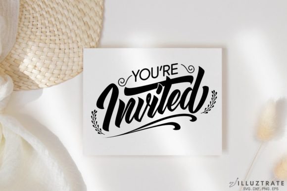 You re Invited SVG Cut File Wedding Graphics for Crafts